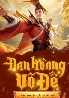 [Dịch] Đan Hoàng Võ Đế