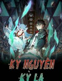 Kỷ Nguyên Kỳ Lạ